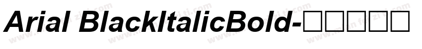 Arial BlackItalicBold字体转换